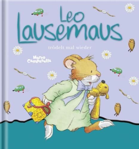 Leo Lausemaus Buch - trödelt mal wieder