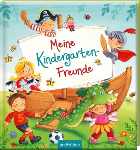 ars Edition - Meine Kindergartenfreunde