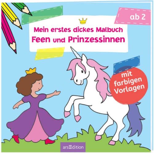 ars Edition - Mein erstes dickes Malbuch Feen und Prinzessinnen