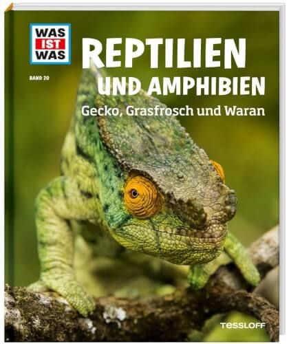 Tessloff WAS IST WAS - Reptilien Amphibien, Gecko, Grasfrosch und Waran