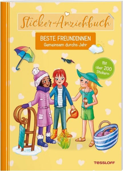 Tessloff Sticker-Anziehbuch - Beste Freundinnen, Gemeinsam durchs Jahr