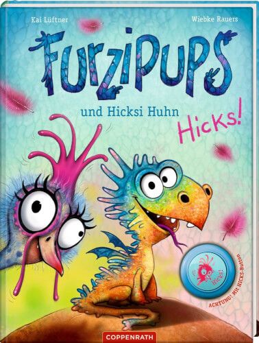 Coppenrath Verlag - Furzipups und Hicksi Huhn