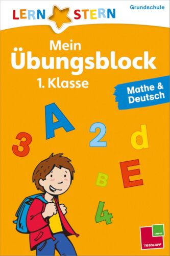 Tessloff LERNSTERN - Mein Übungsblock Mathe und Deutsch, 1. Klasse