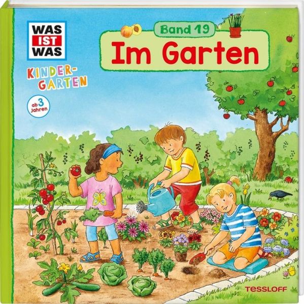 Tessloff WAS IST WAS Kindergarten - Im Garten