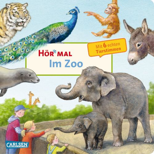 Carlsen Hör mal Soundbuch - Im Zoo, mit echten Tierstimmen