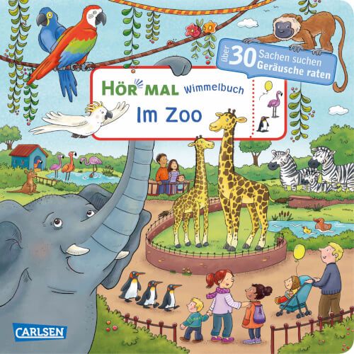 Carlsen Hör mal Soundbuch - Wimmelbuch: Im Zoo