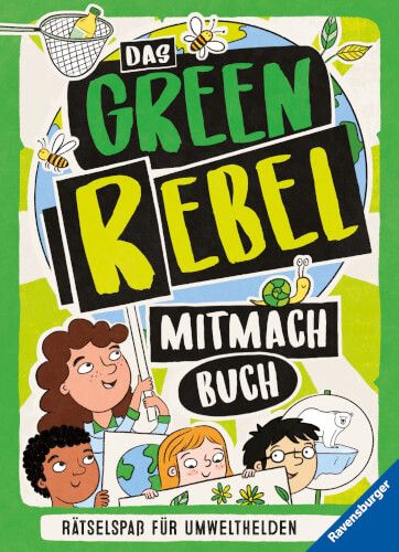 Ravensburger® Bücher - Das Green Rebel Mitmachbuch