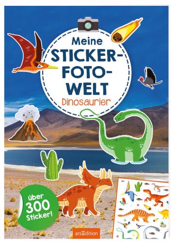 ars Edition - Meine Sticker-Foto-Welt Dinosaurier