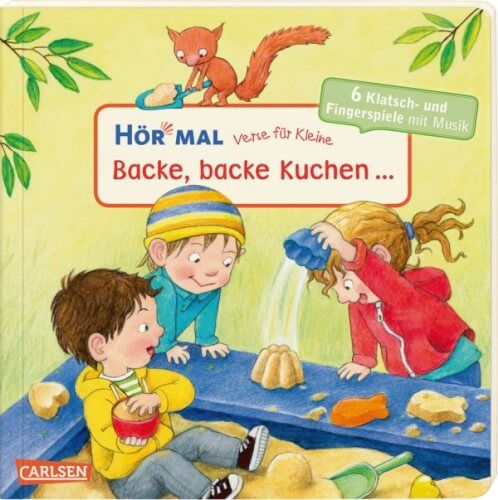 Carlsen Hör mal Soundbuch - Verse für Kleine: Backe, backe Kuchen...