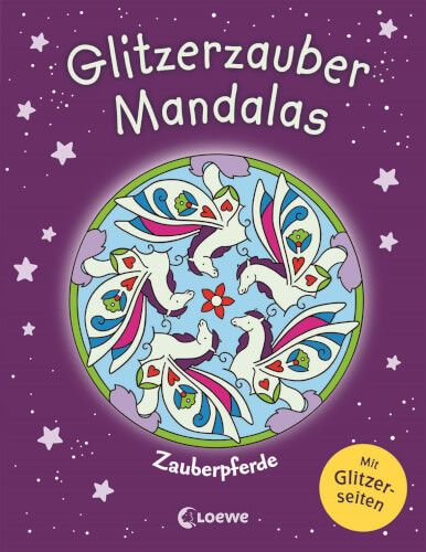 Loewe Verlag - Glitzerzauber-Mandalas Zauberpferde