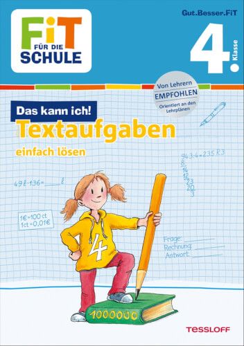 Tessloff FiT FÜR DIE SCHULE - Textaufgaben einfach lösen, 4. Klasse