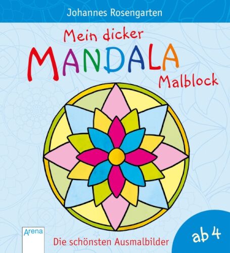 Arena Verlag Mein dicker Mandala-Malblock - Die schönsten Ausmalbilder